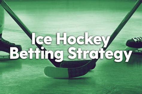 nhl betting strategy forum|How To Bet On Hockey and 9 Advanced Stats To Use.